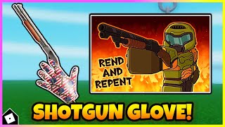 How to get SHOTGUN GLOVE  SHOWCASE in SLAP BATTLES ROBLOX [upl. by Meeki994]