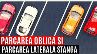 Școala De Șoferi  PARCAREA LATERALĂ CU SPATELE PE PARTEA STÂNGĂ ȘI PARCAREA OBLICĂ Ep 4 [upl. by Lassiter]