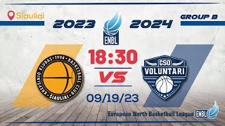 BC Siauliai v CSO VOLUNTARI  Sep 19th 630pm  ENBLeague 202324 [upl. by Jecho]