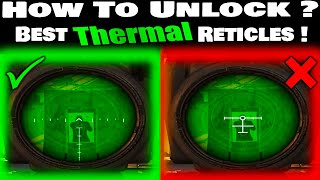 Best Thermal Reticles for Warzone  How to Unlock Thermal Reticles  Thermal optic reticles [upl. by Maer]