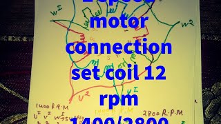 2 speed motor connection set coil 12 rpm 14002800 [upl. by Asselam]