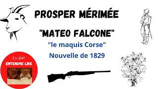 quotMateo FALCONEquot  Prosper Mérimée  nouvelle de 1829 [upl. by Zosema]