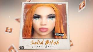 Renni Rucci – Solid Bitch Official Visualizer [upl. by Solley]