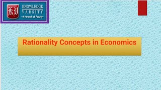 Rationality Concepts in Economics [upl. by Suqram]