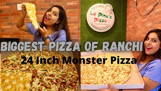 Biggest Pizza of Ranchi  La Pino’z 24 Inch Pizza 🍕  Monster Pizza Challenge [upl. by Vala]