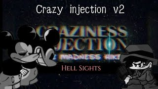 Craziness Injection V20  Hell sights [upl. by Alaik]