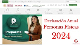 DECLARACIÓN ANUAL 2024  Sueldos y Salarios  Ejercicio 2023  SAT [upl. by Ettenej]