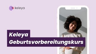 Geburtspositionen für alle Geburtsphasen  Online Geburtsvorbereitungskurs in der keleya App [upl. by Anitsyrk55]