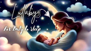 Lullaby for baby to go to sleep😴 Relaxingmusic 🎶Sweet Lullaby Bedtime music🌎 lullaby babymusic [upl. by Lisk]