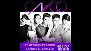 CNCO  Hey DJ Remix Audio Ft Meghan Trainor Yandel amp Sean Paul [upl. by Mehcanem]