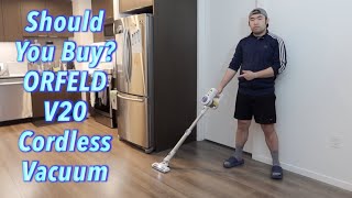 Should You Buy ORFELD V20 Cordless Vacuum [upl. by Bardo370]