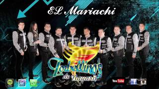 Torbellinos De Nayarit El Mariachi [upl. by Boot]