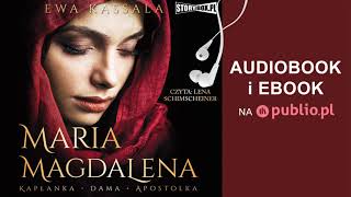 Maria Magdalena Ewa Kassala Audiobook PL [upl. by Ahterod271]