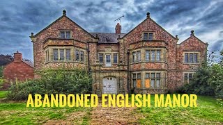 Exploring a Stunning ABANDONED Manor in the English Countryside [upl. by Sauveur]