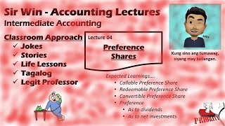 Lecture 04 Preference Share Callable Redeemable Convertible Intermediate Accounting [upl. by Orfurd663]