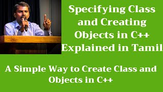 Specifying  Creating Class and Creating Objects in C  CPP  M Milton Joe [upl. by Kissee]