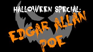 Halloween Special Edgar Allan Poe [upl. by Leatri]