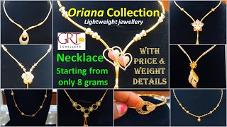 GRT Oriana Collection  GRT Light weight Necklace Collection with price and weight  part 1 [upl. by Thorne]