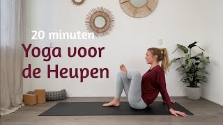 Yoga voor de Heupen  20 minuten  Hips [upl. by Ginsburg511]