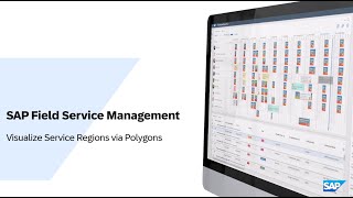 SAP Field Service Management 2402  Visualize Service Regions via Polygons [upl. by Norel16]