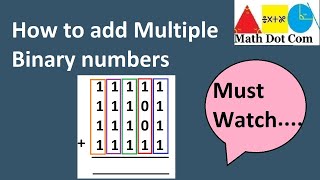 How to Add Multiple Binary Numbers More than 3 Numbers  Binary Addition  Math Dot Com [upl. by Rotceh]