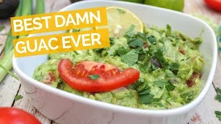 Best Guacamole Recipe Ever [upl. by Sucramed]