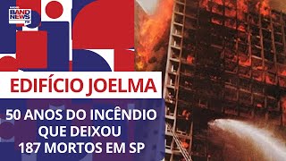 50 anos do Edifício Joelma incêndio deixou 187 mortos em SP [upl. by Sotos170]