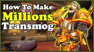 How To Make Millions with Transmog  Full Guide In WoW Gold Making  Farming [upl. by Diskson]