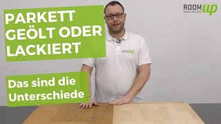 Parkett geölt oder lackiert  Die Unterschiede [upl. by Atikram831]