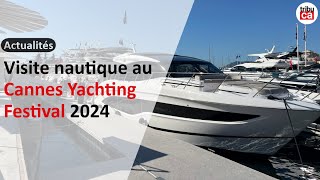 Millésime 2024 XXL pour le Cannes Yachting Festival [upl. by Stephani373]