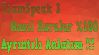 teamspeak3 Nasıl Kurulur 2018 ts3 indir [upl. by Anyehs933]