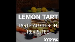 Tarte au citron revisitée [upl. by Cyprian]