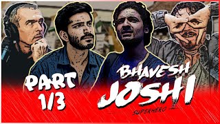 BHAVESH JOSHI SUPERHERO Part 13  Harshvardhan Kapoor [upl. by Yvel100]