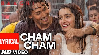 Cham Cham LYRICAL Video  BAAGHI  Tiger Shroff Shraddha Kapoor  Meet Bros Monali Thakur [upl. by Nwahsear]