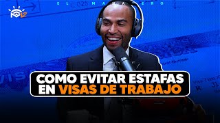 Consejos de la embajada para evitar estafas en visas de trabajo  Toca Viajar [upl. by Rattray]