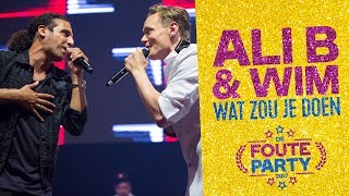 Ali B amp Qdj Wim  Wat Zou Je Doen  Foute Party 2017 [upl. by Bulley535]