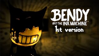 This Is The 1st Version Of Bendy And The Ink Machine [upl. by Asa]