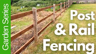 Post and Rail Fence Installation [upl. by Aicert]