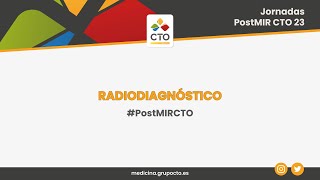 Radiodiagnóstico  Jornadas PostMIR CTO 2023 [upl. by Nawek809]