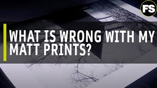 What to think about when printing on Matt Papers  Fotospeed  Paper for Fine Art amp Photography [upl. by Oakie]