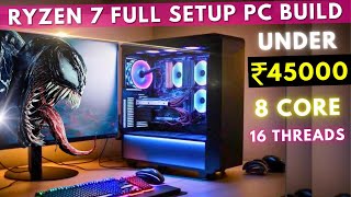 Ryzen 7 5700G Full Setup PC Build Rs 45000  8 Core 16 Threads 🔥 45000 Gaming PC Build Guide [upl. by Bal]