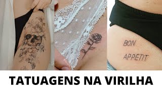 TATUAGEM NA VIRILHA FEMININA 40 Inspirações de tatuagem na virilha para você [upl. by Lleze]