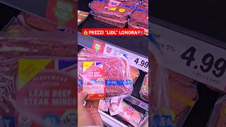 PREZZI SUPERMERCATO LIDL A LONDRA🛒 IL PIÙ ECONOMICO🇬🇧💰 shorts food reels [upl. by Prisilla752]