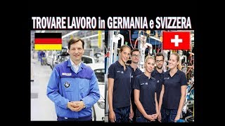 Come trovare lavoro in Germania e Svizzera [upl. by Narib295]