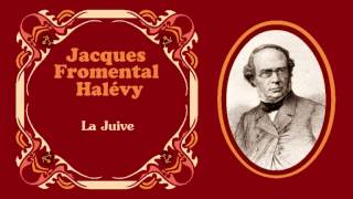 Jacques Fromental Halévy  Boléro «Mon doux seigneur et maître» de quotLa Juivequot 1835 [upl. by Uon]