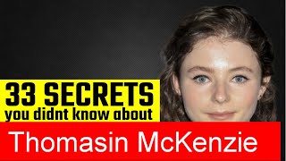 33 Surprising Facts About Thomasin McKenzie [upl. by Ikey]