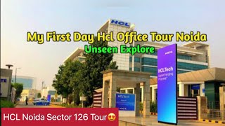 HCL Noida Sector 126 SEZ Office amp Campus Tour Vlog  Noida  Client Visit  First Day in HCL 😎 [upl. by Chace]