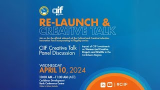 CIIF Relaunch and Creative Talk [upl. by Notyalc]