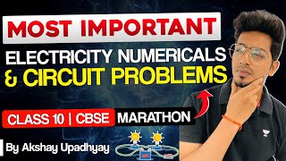 Most Important Electricity numericals amp Circuit Problems⚡ Class 10 Science 🔥 Akshay Upadhyay [upl. by Hartmunn117]