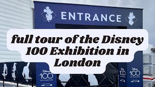 Full tour of the Disney 100 exhibition VIP in London  Europe [upl. by Suellen980]